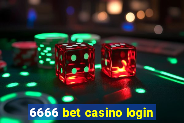 6666 bet casino login